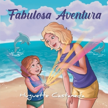 Paperback Fabulosa Aventura [Spanish] Book