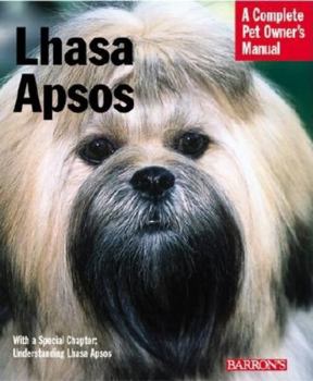 Paperback Lhasa Apsos: Everything about Purchase, Care, Nutrition, Behavior, and Training Book