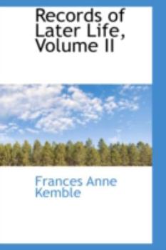 Hardcover Records of Later Life, Volume II Book