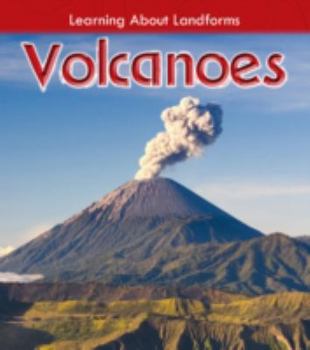 Volcanoes - Book  of the Learning About Landforms