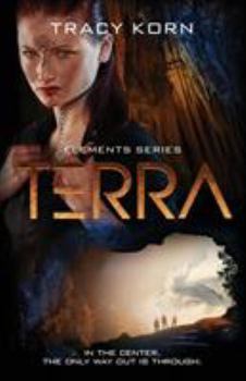 Terra - Book #2 of the Elements 