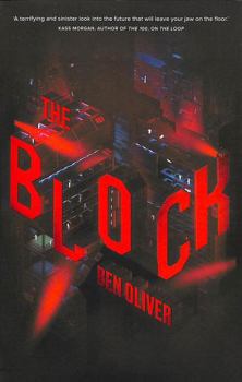 The Block: 2 - Book #2 of the Loop Trilogy