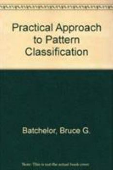 Hardcover Practical Approach to Pattern Classification Book