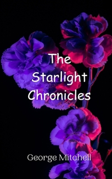 Paperback The Starlight Chronicles Book