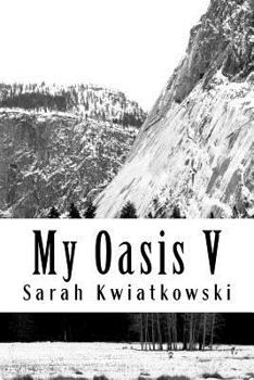 Paperback My Oasis V: Natures First Love Book