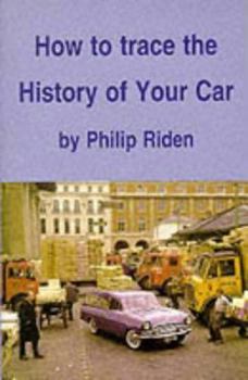 Paperback How to Trace the History of Your Car Book