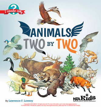 Paperback Animals Two by Two: I Wonder Why Book