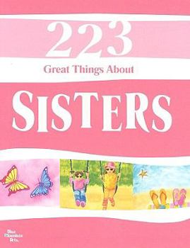 Hardcover 223 Great Things about Sisters Book