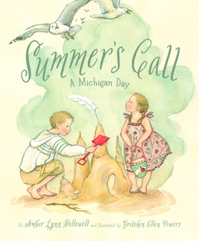 Hardcover Summer's Call: A Michigan Day Book