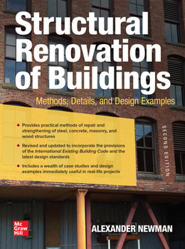 Hardcover Structural Renovation of Buildings: Methods, Details, and Design Examples, Second Edition Book