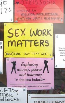 Paperback Sex Work Matters: Exploring Money, Power, and Intimacy in the Sex Industry Book