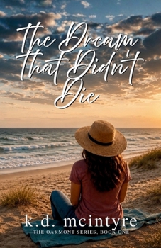 Paperback The Dream That Didn't Die Book