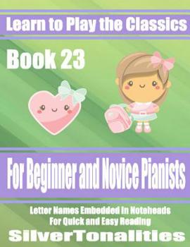 Paperback Learn to Play the Classics Book 23 Book