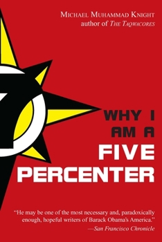 Paperback Why I Am a Five Percenter Book