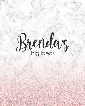 Paperback Brenda's Big Ideas: Personalized Notebook - 8x10 Lined Women's Journal Book
