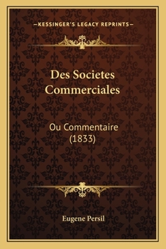 Paperback Des Societes Commerciales: Ou Commentaire (1833) [French] Book