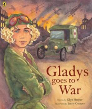 Paperback Gladys Goes to War Book