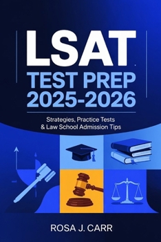 Paperback LSAT Test Prep 2025-2026: Strategies, Practice Tests & Law School Admission Tips Book