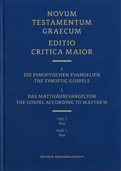 Hardcover Novum Testamentum Graecum, Editio Critica Maior (Ecm) I/1.1: The Gospel According to Matthew, Text Book