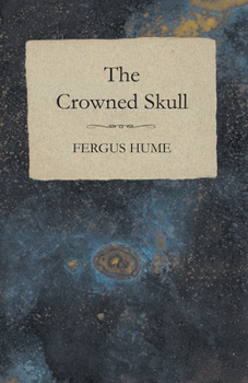 Paperback The Crowned Skull Book