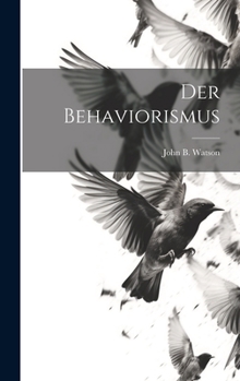 Hardcover Der Behaviorismus Book