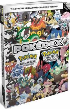 Paperback The Offical Unova Pokedex & Guide, Volume 2: Pokemon Black Version/Pokemon White Version Book