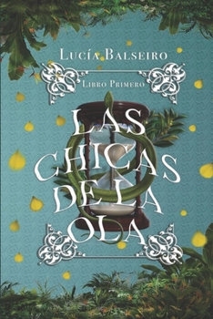 Paperback Las chicas de la ola: Libro Primero [Spanish] Book