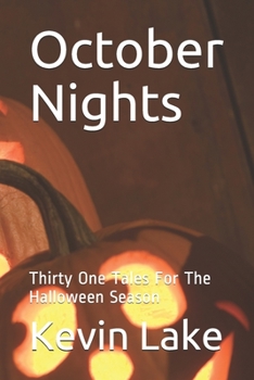 Paperback October Nights: Thirty One Tales For The Halloween Season Book