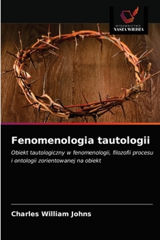 Paperback Fenomenologia tautologii [Polish] Book