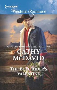 The Bull Rider's Valentine - Book #11 of the Mustang Valley
