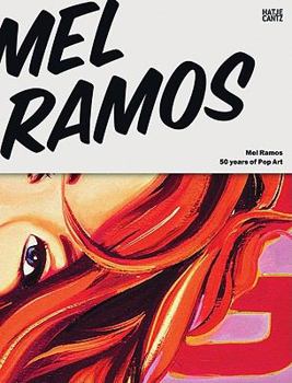 Paperback Mel Ramos: 50 Years of Pop Art Book
