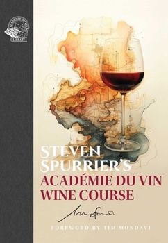 Paperback Steven Spurrier's Académie Du Vin Wine Course Book