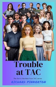 Paperback Trouble at TAC Book