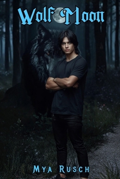 Paperback Wolf Moon: Werewolf's Den Book