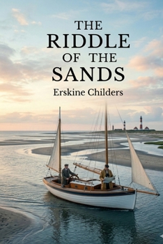 The Riddle of the Sands