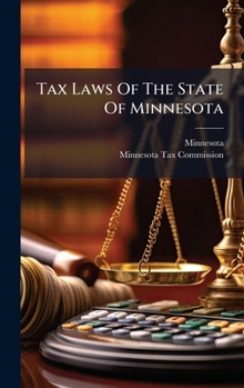 Hardcover Tax Laws Of The State Of Minnesota Book