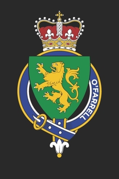 O'Farrell: O'Farrell Coat of Arms and Family Crest Notebook Journal (6 x 9 - 100 pages)