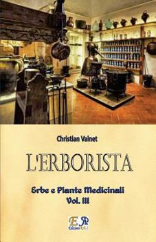 Paperback L'Erborista - Erbe e Piante Medicinali - Vol. III [Italian] Book