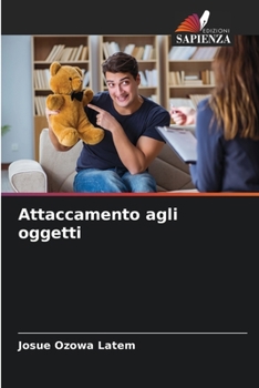 Paperback Attaccamento agli oggetti [Italian] Book