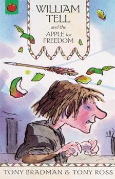 Paperback William Tell and the Apple for Freedon Book