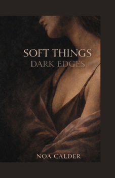 Paperback Soft Things, Dark Edges Book