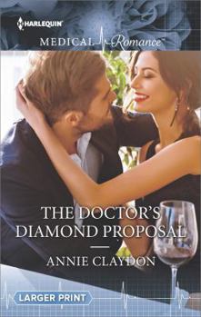 Mass Market Paperback The Doctor's Diamond Proposal [Large Print] Book