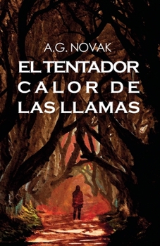 Paperback El Tentador Calor de Las Llamas [Spanish] Book