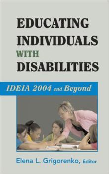 Hardcover Educating Individuals with Disabilities: Ideia 2004 and Beyond Book