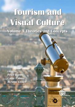 Hardcover Tourism and Visual Culture Book