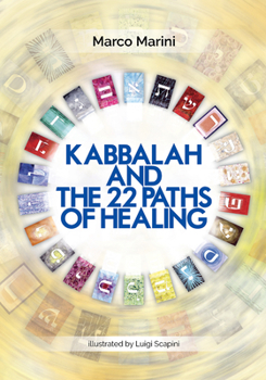 Paperback Kabbalah and the 22 Paths of Healing Book