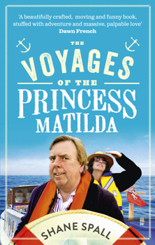 Paperback The Voyages of the Princess Matilda Book
