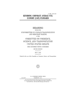 Paperback Reforming Corporate Average Fuel Economy (CAFE) standards Book