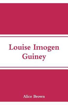 Louise Imogen Guiney