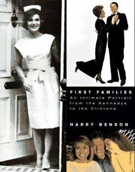 Hardcover First Familes an Intimate Portrait from the Kennedys to the Clintons Book